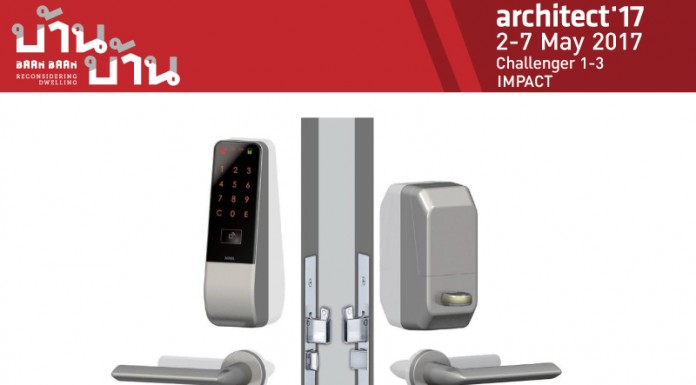 ชุดล็อคประตู Electronic Lock สุดไฮเทค จาก ทูเดย์ สไตล์ 2100 ขึ้นแท่นผลิตภัณฑ์ไฮไลท์ งานสถาปนิก’60 Electronic Lock