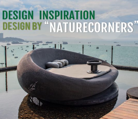เฟอร์นิเจอร์หวายเทียมจาก “Nature Corners”สวยและโดดเด่นไปกับดีไซน์ที่เป็นเอกลักษณ์ไม่ซ้ำใคร